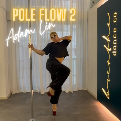 Pole Flow 2
